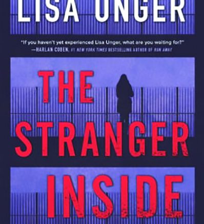 the stranger inside lisa unger