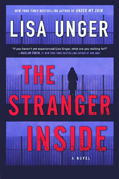 the stranger inside lisa unger