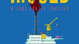 Review Rigged by D. P. Lyle