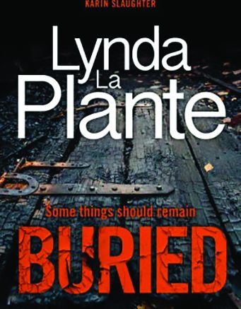 Review BURIED By Lynda La Plante